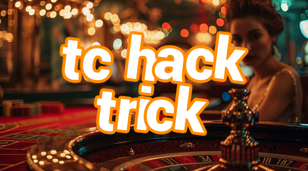 tc hack trick Screenshots
